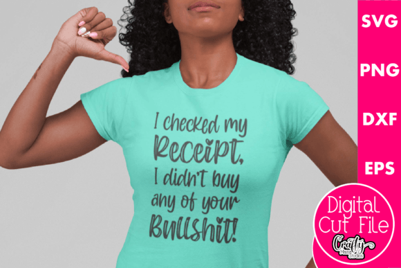 First Impressions of I Checked My Receipt I Didn’t Buy Any: A Sarcastic Graphic for Bold Branding
