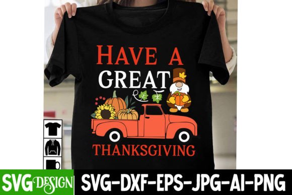 Have a Great Thanksgiving SVG Design – Festive Graphics for T-Shirt Designs & Handmade Crafts