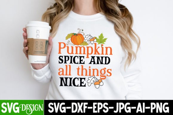 Pumpkin Spice and All Things Nice SVG: A Designer’s Take on Fall Graphics for T-Shirt Designs